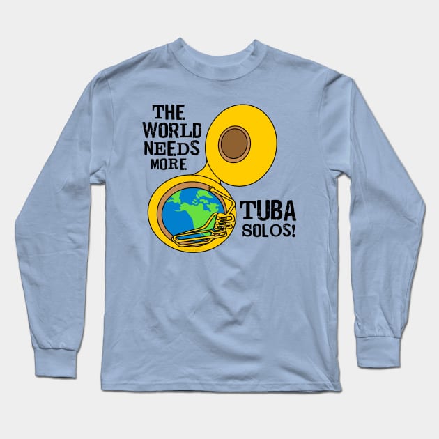 Tuba Solos Long Sleeve T-Shirt by Barthol Graphics